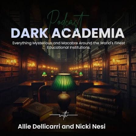 Dark Academia: The Podcast